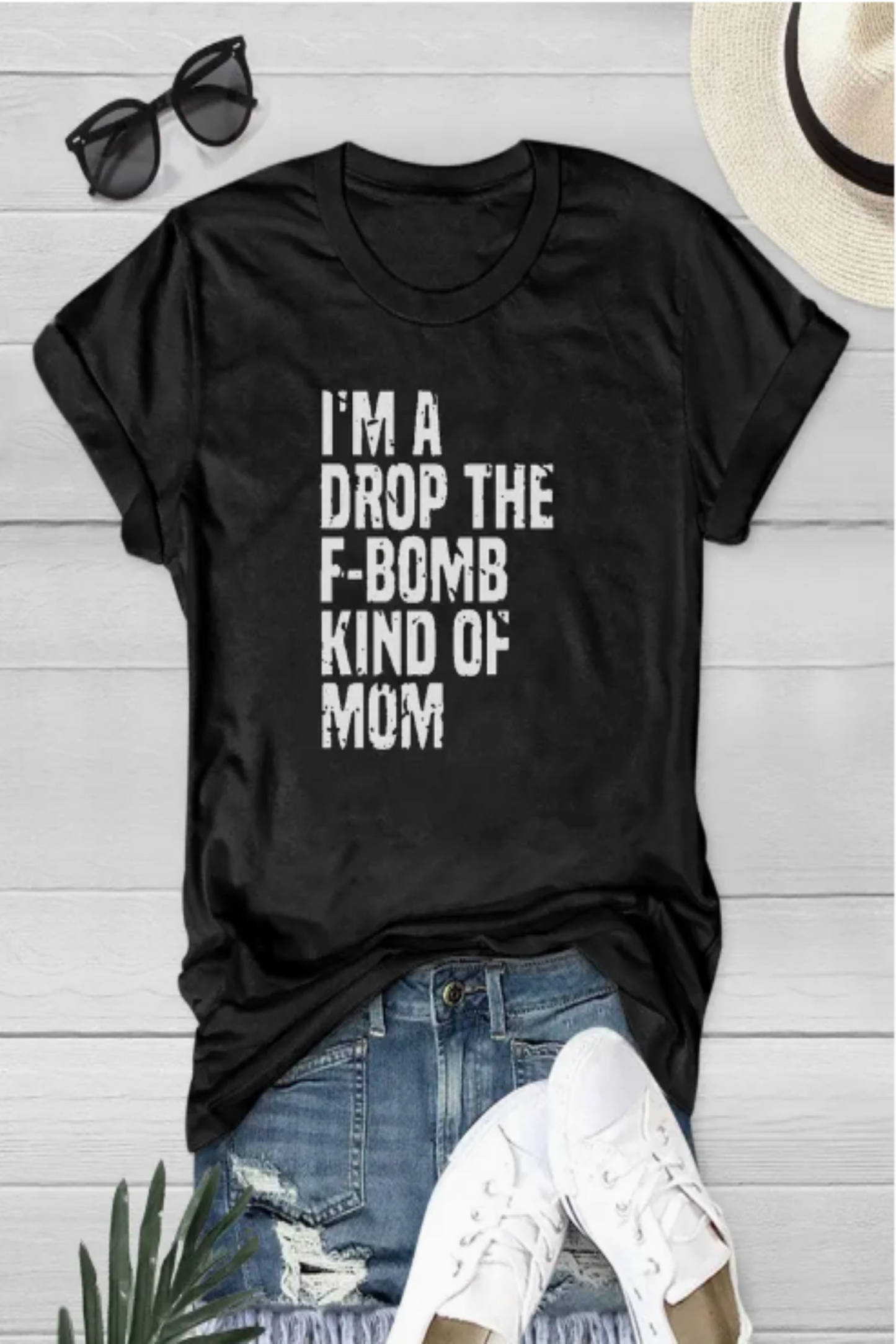 I'm A Drop the F-Bomb Kind of Mom Graphic Tee