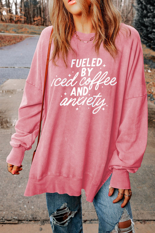 FUELED BY ICED COFFEE & ANXIETY Graphic Dropped Shoulder Slit Sweatshirt