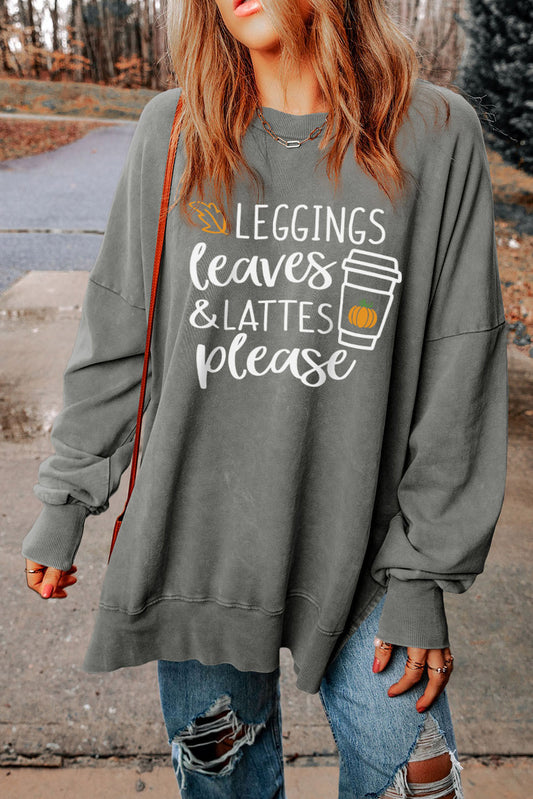 LEGGINGS, LEAVES, LATTES PLEASE Graphic Sweatshirt